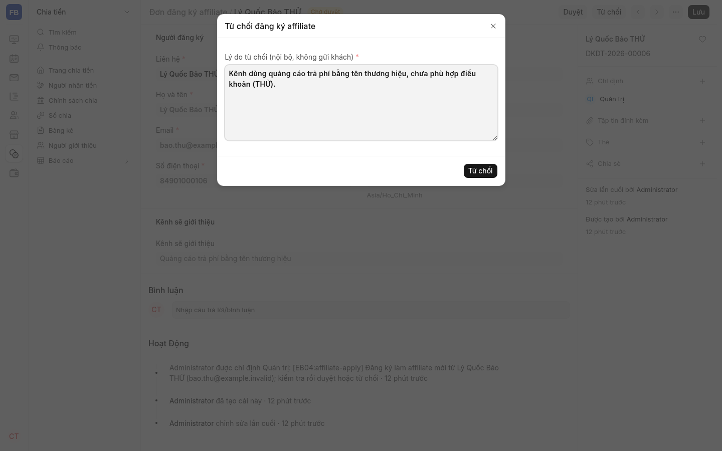 Hộp Từ chối đăng ký affiliate: lý do bắt buộc, chỉ lưu nội bộ. Dữ liệu minh hoạ trên máy dev.