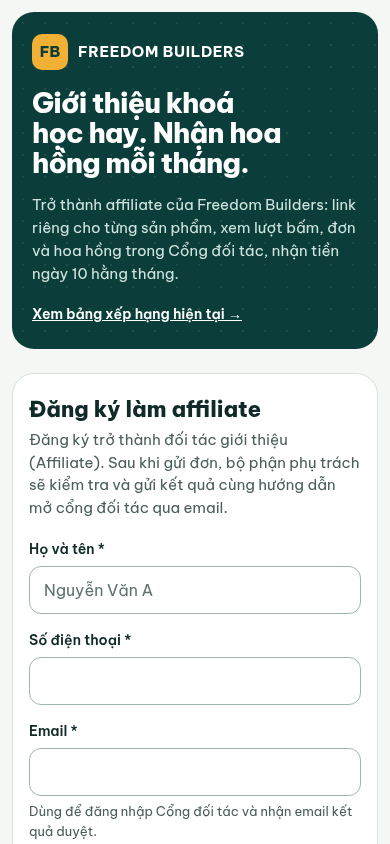 Đầu trang Đăng ký làm affiliate trên điện thoại: khối giới thiệu (ngày nhận tiền hằng tháng), rồi các ô Họ và tên, Số điện thoại, Email. Dữ liệu minh hoạ.