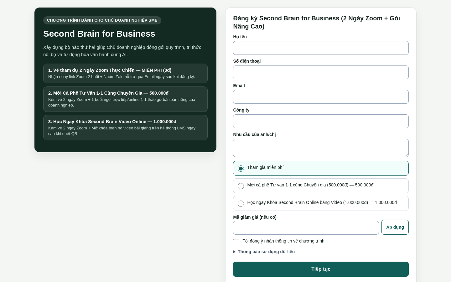 Bước 5 &amp; 6 — Giao diện Form Second Brain nhúng trên Landing Page với 3 lựa chọn (0đ, 500k, 1 triệu).